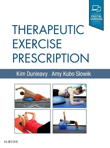 Бумажная книга «Therapeutic Exercise Prescription», авторов Эми Кубо Слоуик, Ким Данливи - фото №1