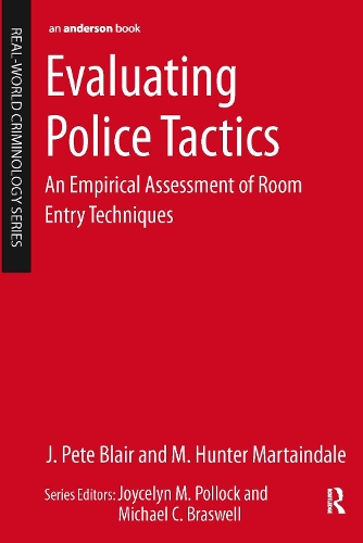 Бумажная книга «Evaluating Police Tactics: An Empirical Assessment of Room Entry Techniques», авторов Дж. Пит Блэр, М. Хантер Мартейндэйл - фото №1
