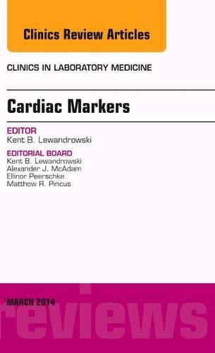 Паперова книга «Cardiac Markers, An Issue of Clinics in Laboratory Medicine», автор Кент Баланіс Левандровски - фото №1