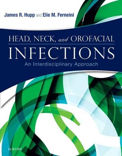 Бумажная книга «Head, Neck, and Orofacial Infections: An Interdisciplinary Approach», авторов Эли М. Фернейни, Джеймс Р. Хапп - фото №1