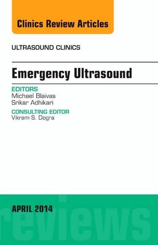 Бумажная книга «Emergency Medicine, An Issue of Ultrasound Clinics», автор Майк Блейвас - фото №1