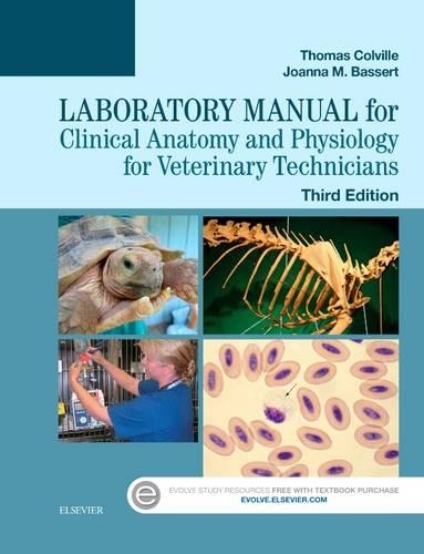 Бумажная книга «Laboratory Manual for Clinical Anatomy and Physiology for Veterinary Technicians», авторов Джоанна М. Бассерт, Томас П. Колвилл - фото №1