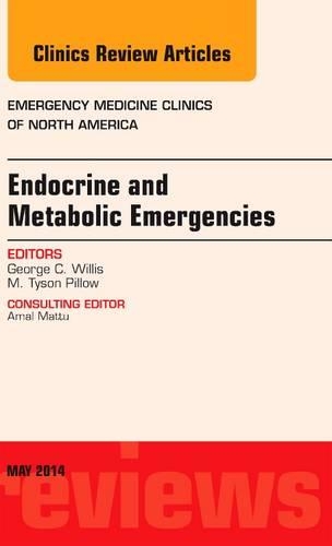 Бумажная книга «Endocrine and Metabolic Emergencies, An Issue of Emergency Medicine Clinics of North America», автор Джордж К. Уиллис - фото №1