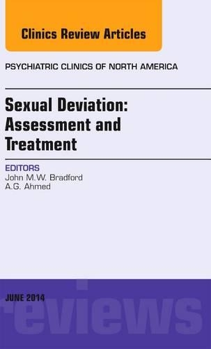 Бумажная книга «Sexual Deviation: Assessment and Treatment, An Issue of Psychiatric Clinics of North America», автор Джон М. В. Брэдфорд - фото №1