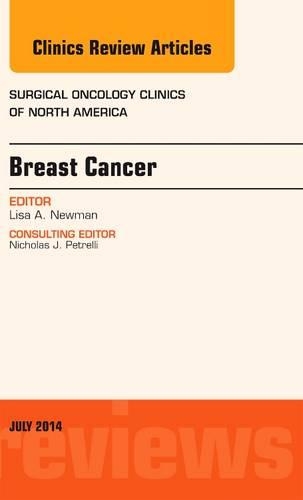 Бумажная книга «Breast Cancer, An Issue of Surgical Oncology Clinics of North America», автор Лиза Ньюман - фото №1