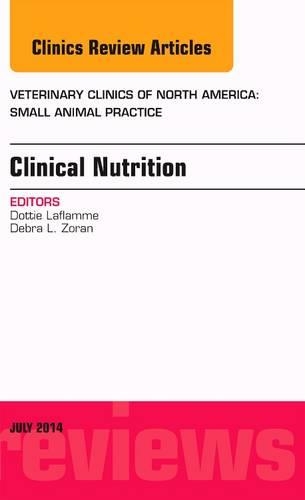 Паперова книга «Clinical Nutrition, An Issue of Veterinary Clinics of North America: Small Animal Practice», автор Дотті Лафлам - фото №1