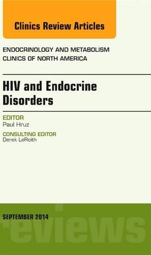 Бумажная книга «HIV and Endocrine Disorders, An Issue of Endocrinology and Metabolism Clinics of North America», автор Пол Хруз - фото №1