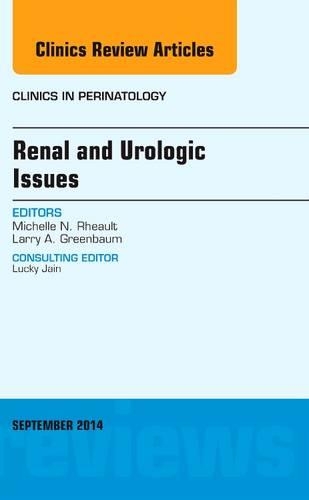 [object Object] «Renal and Urologic Issues, An Issue of Clinics in Perinatology», автор Мишель Рео - фото №1