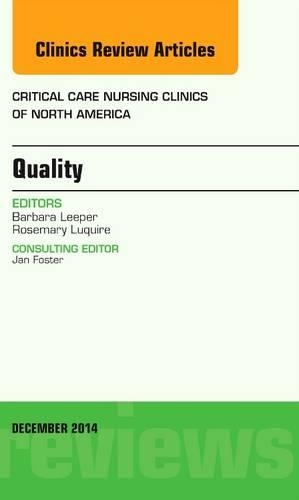 Бумажная книга «Quality, An Issue of Critical Nursing Clinics of North America», автор Барбара Липер - фото №1
