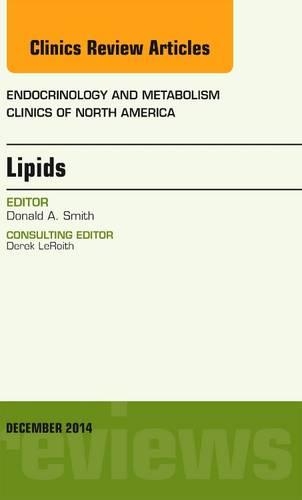 Бумажная книга «Lipids, An Issue of Endocrinology and Metabolism Clinics of North America», автор Дональд А. Смит - фото №1