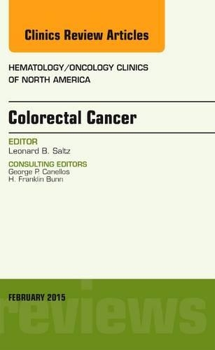 Бумажная книга «Colorectal Cancer, An Issue of Hematology/Oncology Clinics», автор Леонард Б. Зальц - фото №1
