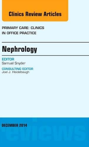 [object Object] «Nephrology, An Issue of Primary Care: Clinics in Office Practice», автор Сэмюэл Снайдер - фото №1