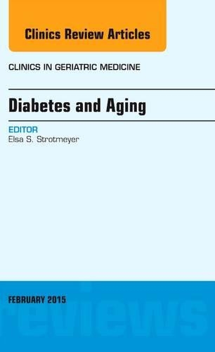Бумажная книга «Diabetes and Aging, An Issue of Clinics in Geriatric Medicine», автор Эльза С. Стротмайер - фото №1