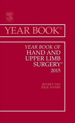 Бумажная книга «Year Book of Hand and Upper Limb Surgery 2015», автор Джеффри Яо - фото №1