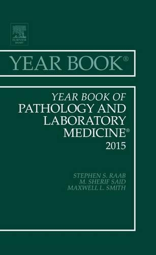 Бумажная книга «Year Book of Pathology and Laboratory Medicine 2015», автор Стивен С. Рааб - фото №1