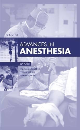 Бумажная книга «Advances in Anesthesia, 2015», автор Томас М. Маклафлин - фото №1