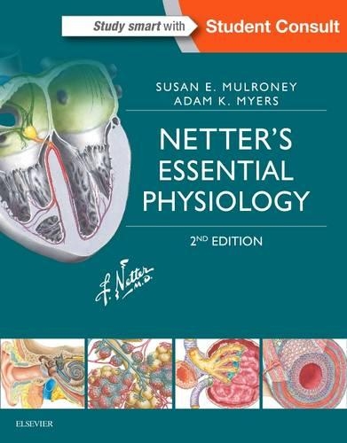 Бумажная книга «Netter's Essential Physiology», авторов Адам Майерс, Сьюзен Малруни - фото №1