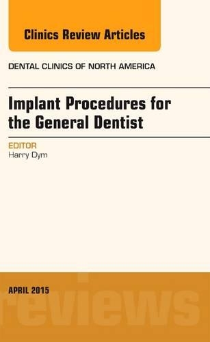 Бумажная книга «Implant Procedures for the General Dentist, An Issue of Dental Clinics of North America», автор Гарри Дайм - фото №1