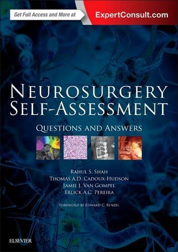 Бумажная книга «Neurosurgery Self-Assessment: Questions and Answers», авторов Эрлик Перейра, Джейми Дж. Ван Гомпел, Рахул С. Шах, Томас А.Д. Каду-Гудзон - фото №1