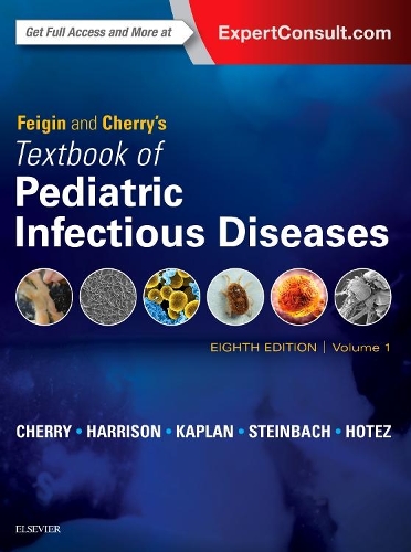 Паперова книга «Feigin and Cherry's Textbook of Pediatric Infectious Diseases: 2-Volume Set», авторів Гейл Дж. Деммлер-Гаррісон, Джеймс Черрі, Пітер Дж. Хотес, Шелдон Л. Каплан, Вільям Штайнбах - фото №1