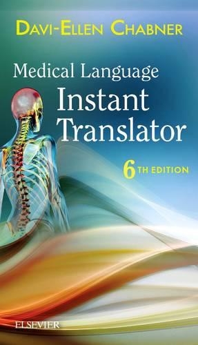 Паперова книга «Medical Language Instant Translator», автор Даві-Еллен Чабнер - фото №1