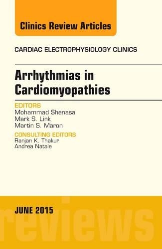 Бумажная книга «Arrhythmias in Cardiomyopathies, An Issue of Cardiac Electrophysiology Clinics», автор Мохаммад Шенаса - фото №1