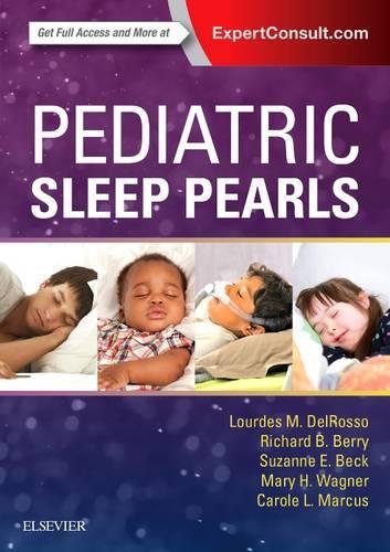Паперова книга «Pediatric Sleep Pearls», авторів Керол Л. Маркус, Лурдес Дель Россо, Мері Г. Вагнер, Річард Б. Беррі, Сюзанна Е. Бек - фото №1