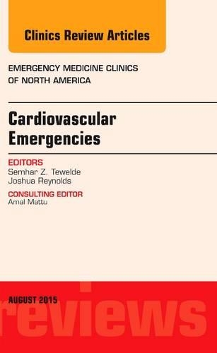 Бумажная книга «Cardiovascular Emergencies, An Issue of Emergency Medicine Clinics of North America», автор Семхар З. Тевельде - фото №1