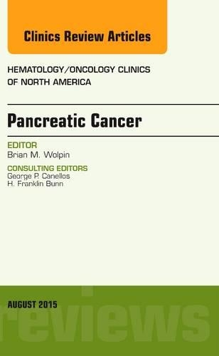 Бумажная книга «Pancreatic Cancer, An Issue of Hematology/Oncology Clinics of North America», автор Брайан М. Вольпин - фото №1