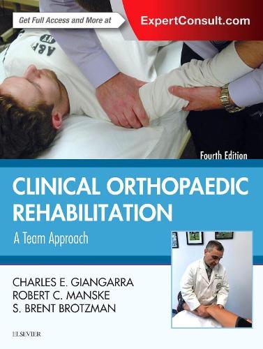 Бумажная книга «Clinical Orthopaedic Rehabilitation: A Team Approach», авторов Чарльз Э. Джангарра, Роберт К. Манске - фото №1