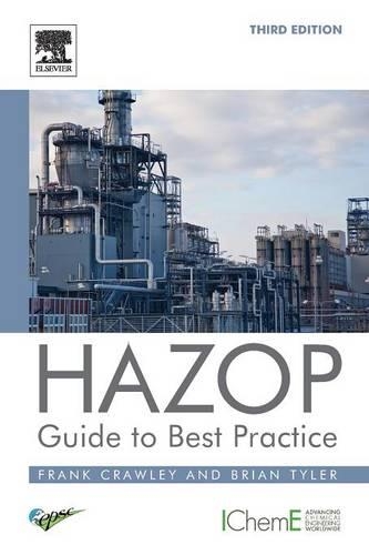 Паперова книга «HAZOP: Guide to Best Practice», авторів Брайан Тайлер, Френк Кроулі - фото №1