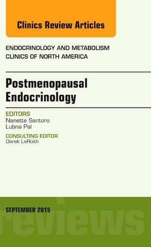 Бумажная книга «Postmenopausal Endocrinology, An Issue of Endocrinology and Metabolism Clinics of North America», автор Нанетт Санторо - фото №1