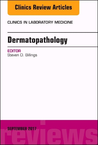 Бумажная книга «Dermatopathology, An Issue of Clinics in Laboratory Medicine», автор Стивен Д. Биллингс - фото №1