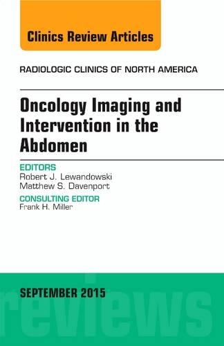 Бумажная книга «Oncology Imaging and Intervention in the Abdomen, An Issue of Radiologic Clinics of North America», автор Роберт Дж. Левандовски - фото №1