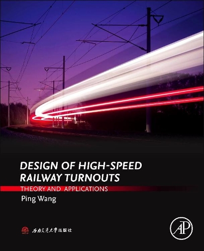 Бумажная книга «Design of High-Speed Railway Turnouts: Theory and Applications», автор Пинг Ван - фото №1