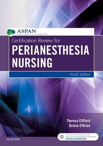 Паперова книга «Certification Review for PeriAnesthesia Nursing», авторів Деніз О'Брайен, Тереза Кліффорд - фото №1