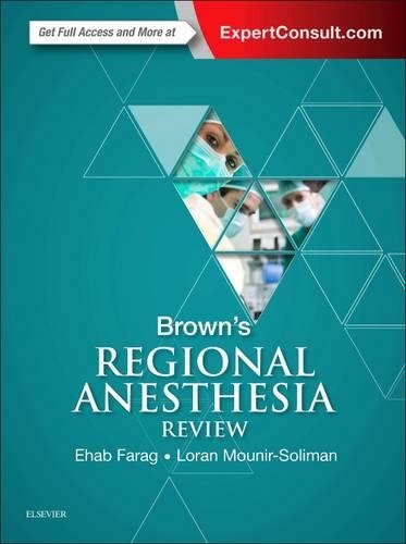 Паперова книга «Brown's Regional Anesthesia Review», авторів Ехаб Фараг, Лоран Мунір-Соліман - фото №1