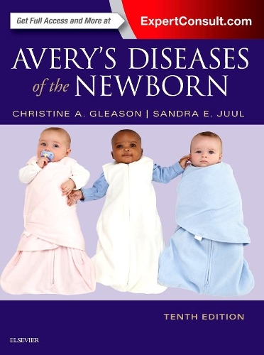 Бумажная книга «Avery's Diseases of the Newborn», авторов Кристина А. Глисон, Сандра Э Юул - фото №1