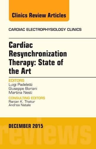 Паперова книга «Cardiac Resynchronization Therapy: State of the Art, An Issue of Cardiac Electrophysiology Clinics», автор Луїджі Паделетті - фото №1