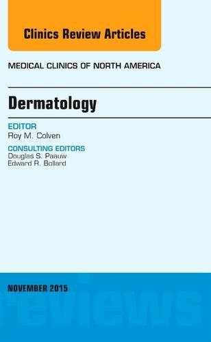 Бумажная книга «Dermatology, An Issue of Medical Clinics of North America», автор Рой М. Колвен - фото №1