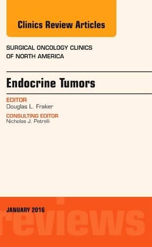 Бумажная книга «Endocrine Tumors, An Issue of Surgical Oncology Clinics of North America», автор Дуглас Л. Фрейкер - фото №1