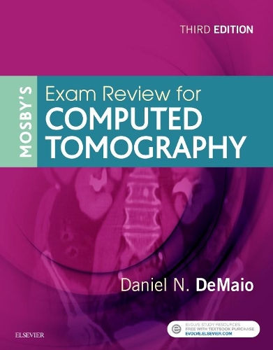 Паперова книга «Mosby's Exam Review for Computed Tomography», автор Деніел Н. Де Майо - фото №1