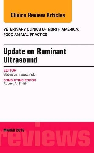 Бумажная книга «Update on Ruminant Ultrasound, An Issue of Veterinary Clinics of North America: Food Animal Practice», автор Себастьен Бучински - фото №1