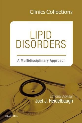 Паперова книга «Lipid Disorders: A Multidisciplinary Approach (Clinics Collections)», автор Джоел Хейдельбо - фото №1