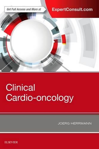 Бумажная книга «Clinical Cardio-oncology», автор Йорг Херрманн - фото №1