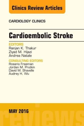 Бумажная книга «Cardioembolic Stroke, An Issue of Cardiology Clinics», авторов Андреа Натале, Ранджан К. Тхакур, Зияд М. Хиджази - фото №1