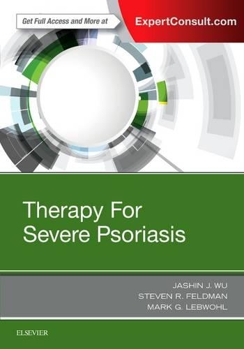 Паперова книга «Therapy for Severe Psoriasis», авторів Джашин Дж. Ву, Марк Лебвіль, Стівен Р. Фельдман - фото №1