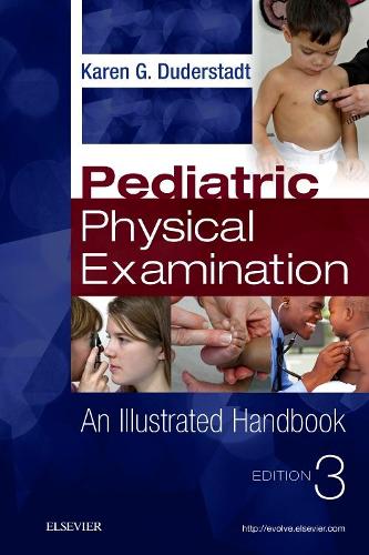 Бумажная книга «Pediatric Physical Examination: An Illustrated Handbook», автор Карен Г. Дудерштадт - фото №1