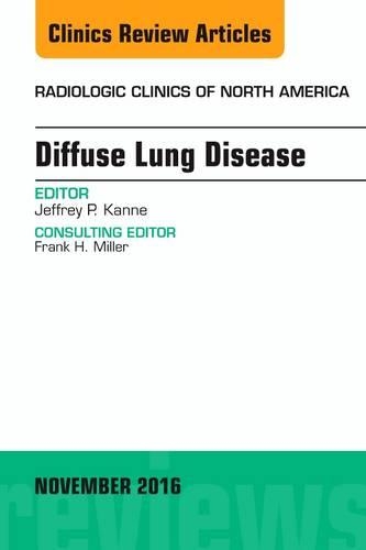 Паперова книга «Diffuse Lung Disease, An Issue of Radiologic Clinics of North America», автор Джеффрі П. Канне - фото №1