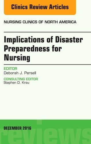 Бумажная книга «Implications of Disaster Preparedness for Nursing, An Issue of Nursing Clinics of North America», автор Дебора Дж. Перселл - фото №1